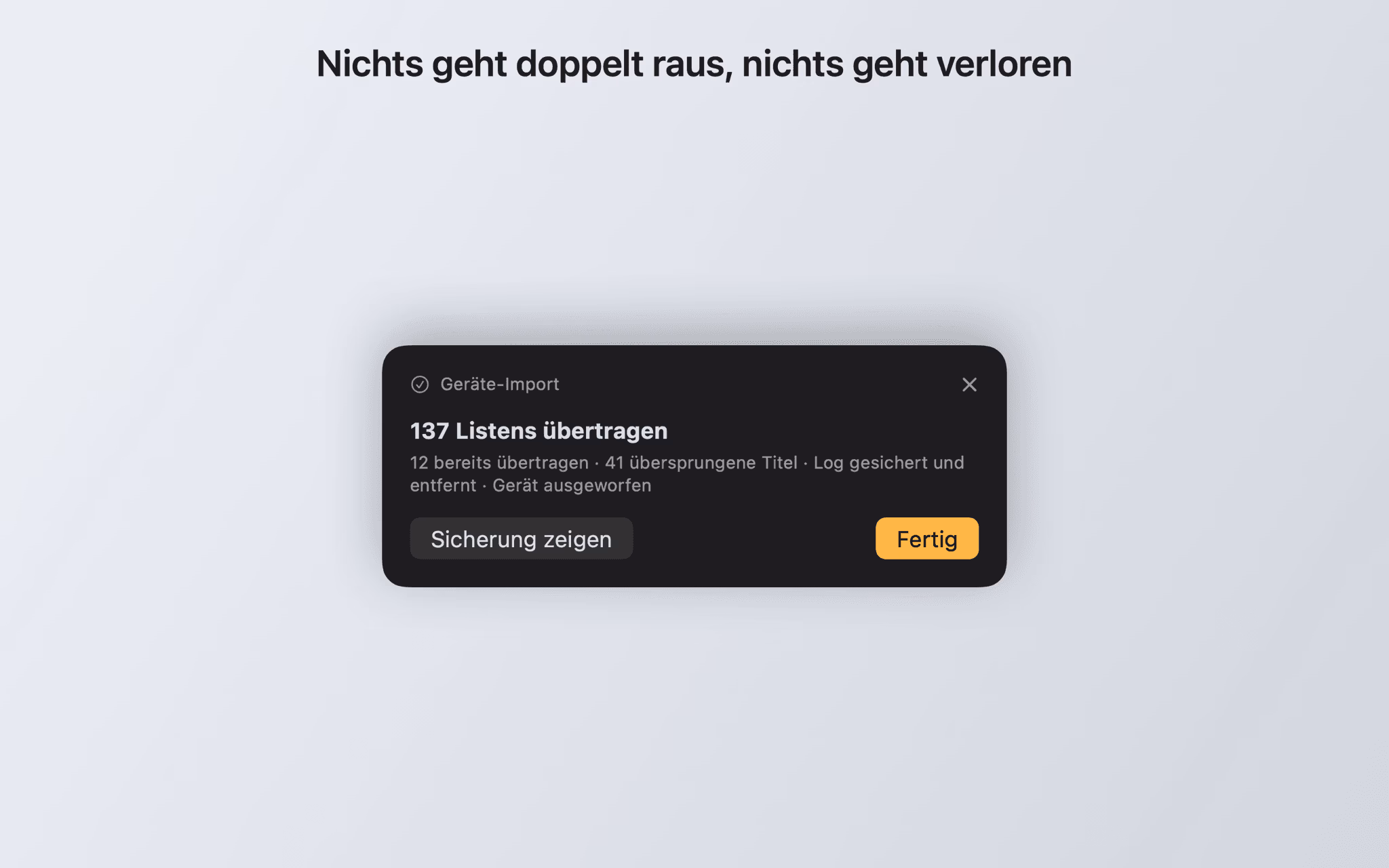 Ergebnis-Popup nach dem Import mit 137 übertragenen Listens, bereits übertragenen und übersprungenen Titeln
