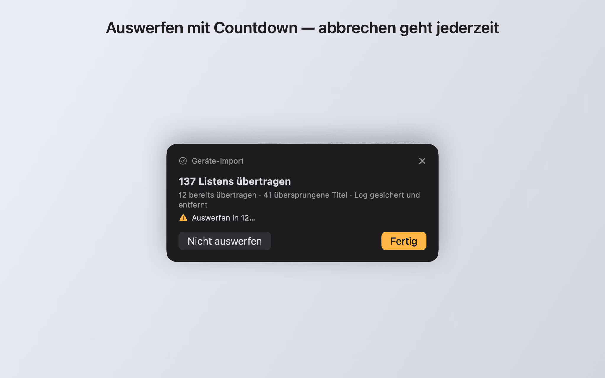 Ergebnis-Popup mit dem Hinweis „Auswerfen in 12“ und der Schaltfläche „Nicht auswerfen“