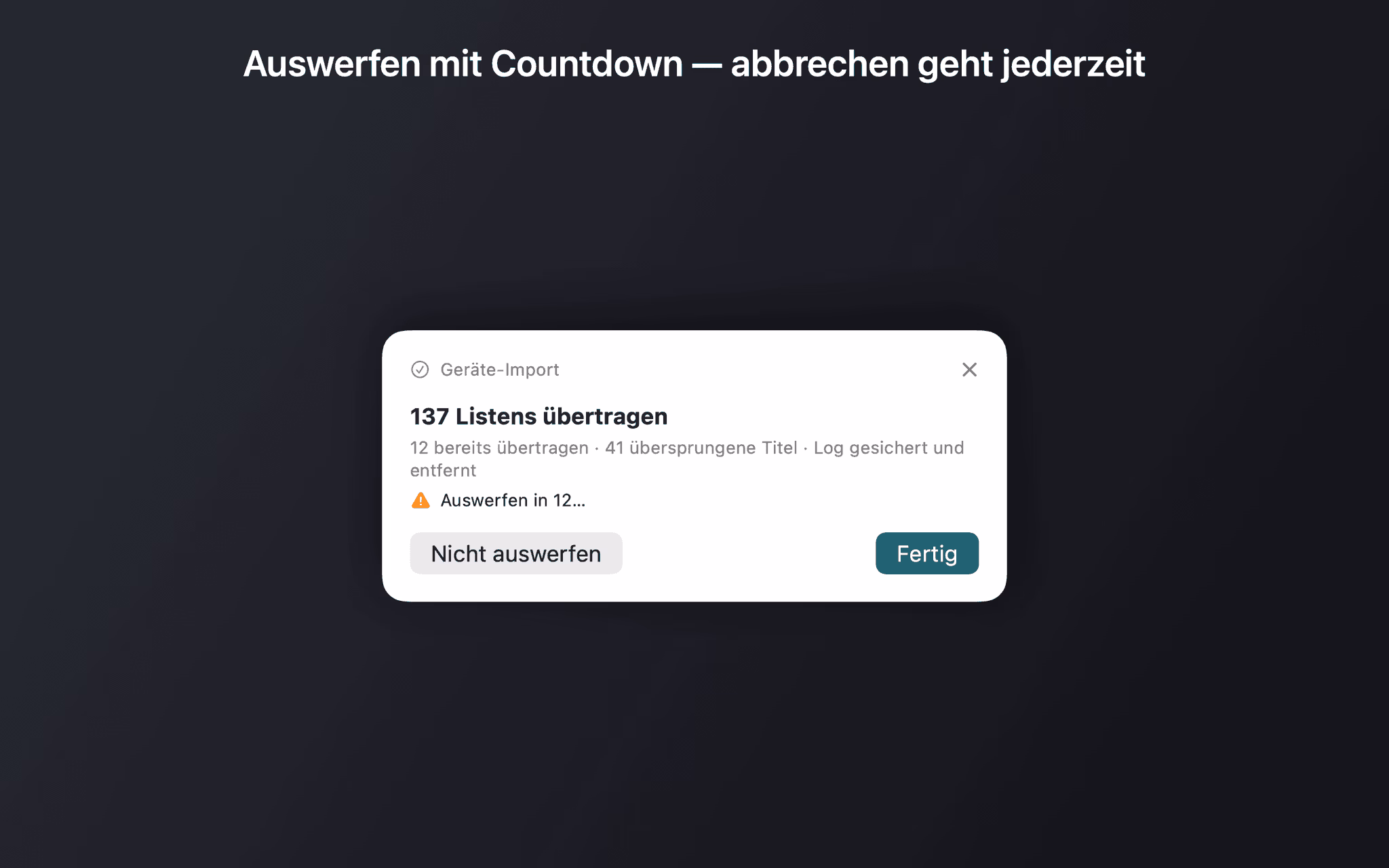 Ergebnis-Popup mit dem Hinweis „Auswerfen in 12“ und der Schaltfläche „Nicht auswerfen“