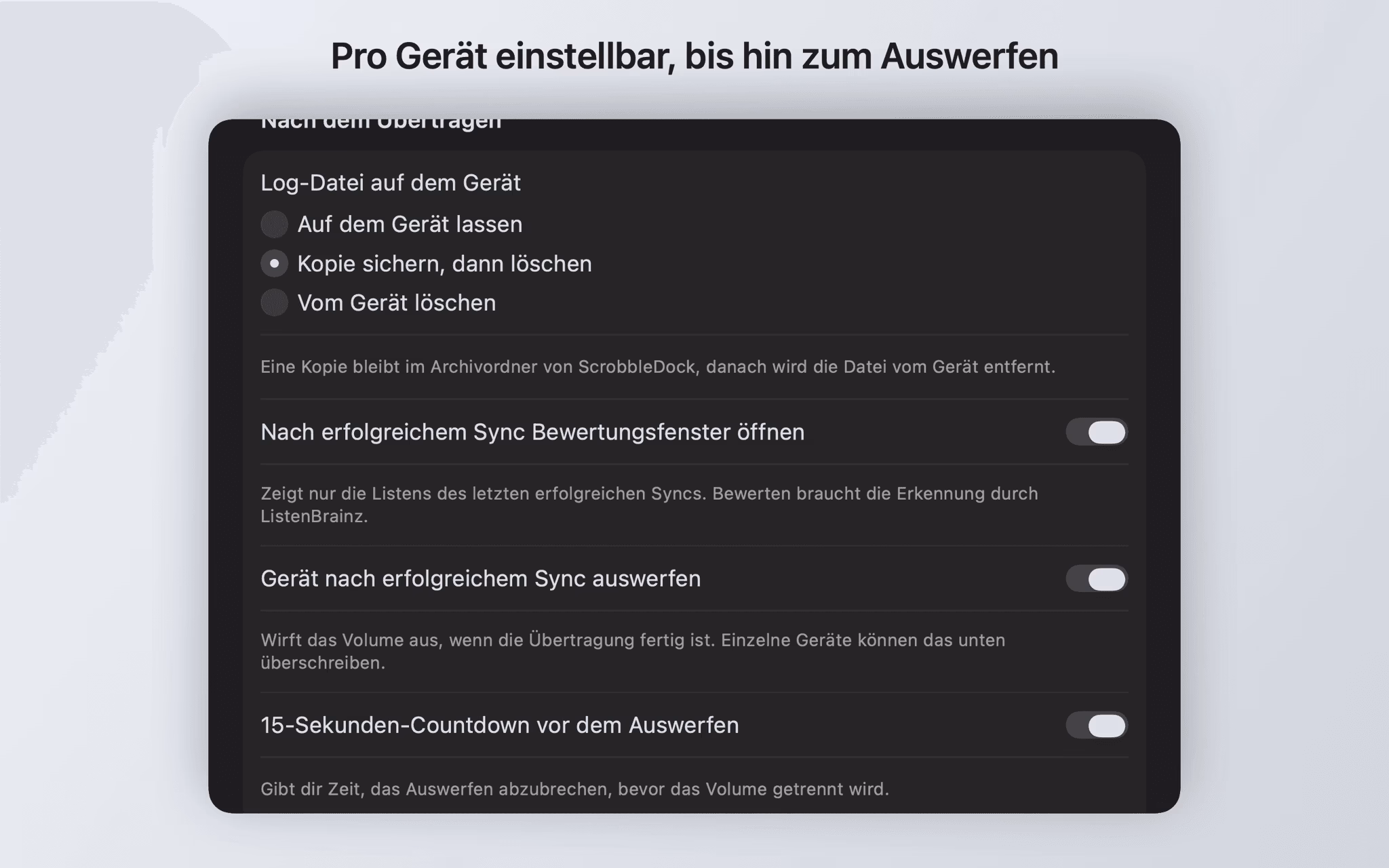 Geräte-Einstellungen mit den Optionen für die Log-Datei, das Bewertungsfenster, das Auswerfen und den Countdown