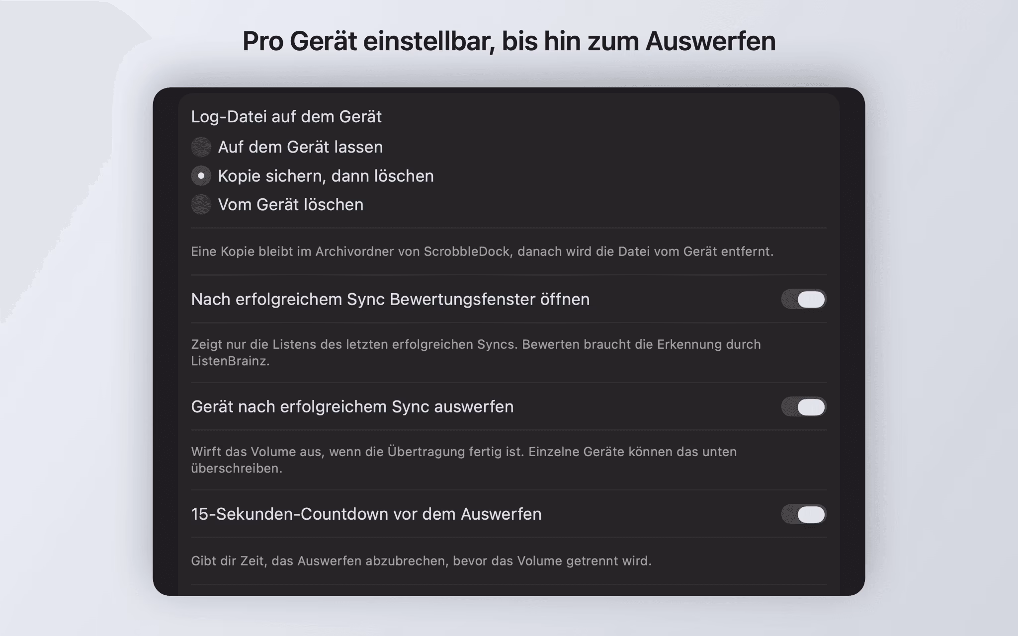 Geräte-Einstellungen mit den Optionen für die Log-Datei, das Bewertungsfenster, das Auswerfen und den Countdown