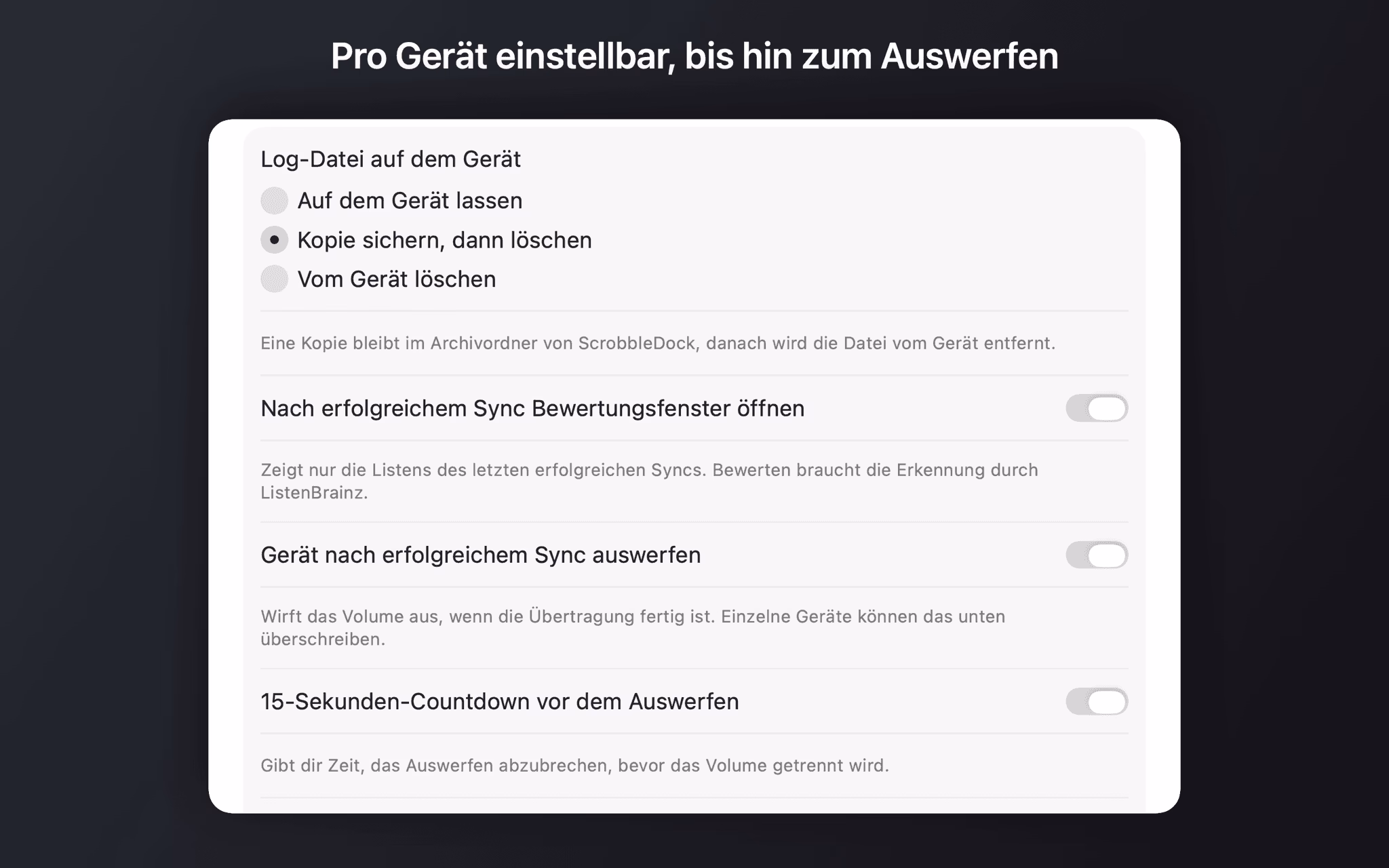 Geräte-Einstellungen mit den Optionen für die Log-Datei, das Bewertungsfenster, das Auswerfen und den Countdown