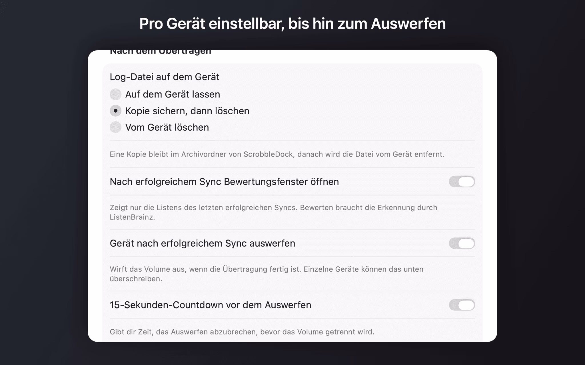 Geräte-Einstellungen mit den Optionen für die Log-Datei, das Bewertungsfenster, das Auswerfen und den Countdown
